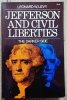 Leonard W. Levy Jefferson and Civil Liberties. The Darker Side